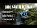 Download Lagu playlist Lagu santai full album TERBAIK lagu galau santai 2025 #lagugalau #musiksantai #lagu