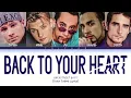 Backstreet Boys - Back To Your Heart (Color Coded Lyrics)
