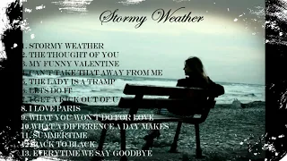 STORMY WEATHER Very Best Of Jazz And Blues 