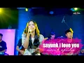 Download Lagu ALROSTA - SAYUNG I LOVE YOU - NONIK APRILIA