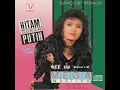 Download Lagu MEGA MUSTIKA [ HITAM BUKAN PUTIH ] CIpt. Meggi Z