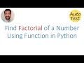 Python Program to Find a Factorial of a Number Using Function