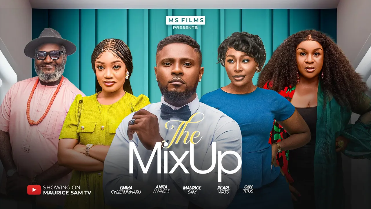 The Mix Up - Maurice Sam, Pearl Wats — Nollywood