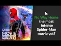 Is No Way Home the most intense Spider-Man movie yet Common Sense Movie Minute