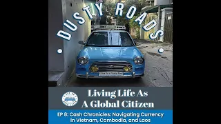 Download Cash Chronicles: Navigating Currency in Vietnam, Cambodia, and Laos MP3
