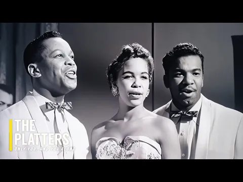 Download MP3 The Platters - Only You, And You Alone (1955) 4K