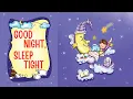 Good Night Sleep Tight Nursery Rhymes Kids Songs English