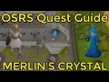 OSRS - Merlin s Crystal Quest Guide