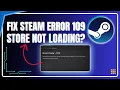 How to Fix Steam Error 109 - Working 2026 Guide