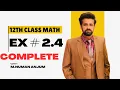 12th class Math Exercise 2 4 Complete 2nd year math exercise 2 4 question number 1