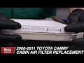 How To Remove and Replace the Cabin Air Filter on a 2006-2011 Toyota Camry