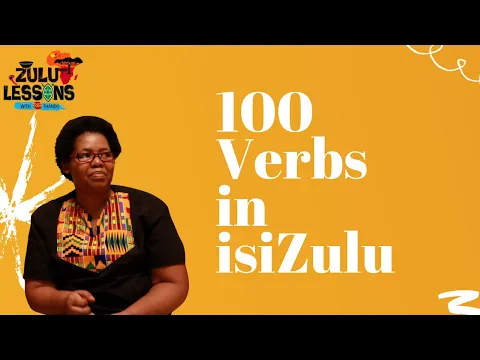 Download MP3 Zulu Verbs | How to speak isiZulu | Zulu Language Lessons | Learn Zulu | Zulu for Beginners