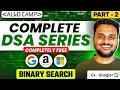 Binary Search Series Part 2 Basics to Advanced Data Structures Algorithms