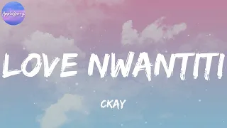ckay love nwantiti lyrics 