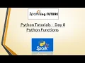 Python Tutorials - Day 8 Functions in Python