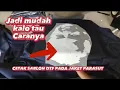 Download Lagu Cetak SABLON DTF dibahan jaket Parasut | tips