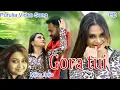 Lagu Gora Tui Humke Dekhe - FULL VIDEO | Miss Jojo | Purulia Superhit Song 2022