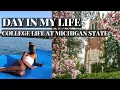 DAY IN THE LIFE MICHIGAN STATE UNIVERSITY