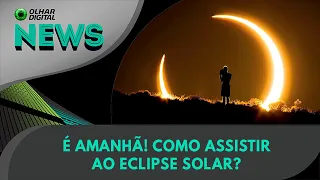 Ao vivo | É amanhã! Como assistir ao eclipse solar?  | 01/10/2024 | #OlharDigital