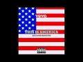 CHILDISH GAMBINO-THIS IS AMERICA(Feat QUAV0,Young Thug,21 Savage) [RE-MASTERED](AUDIO SOUNDTRACK) 