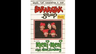 Download BARAKATAK GROUP - MENI-MENI MP3