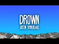 Download Lagu Justin Timberlake - Drown
