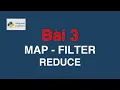 Bai 03 Python nang cao - map filter va reduce map filter and reduce in Python