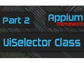 Creating Appium Wrapper for Locating UI Elements Advanced Appium Tutorial - 2 Java