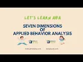 Seven Dimensions of Applied Behavior Analysis ABA Terms RBT and BCBA Exam Review