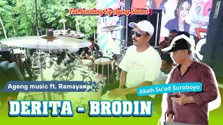 derita brodin full ky ageng slamet ageng music ft ramayana grusedo 2025