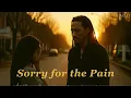 Download Lagu Sorry for the Pain - CAELIS