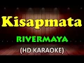 KISAPMATA - Rivermaya (HD Karaoke)