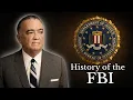 The History of the FBI Gangsters Spies and America s Darkest Secrets