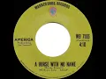 1972 HITS ARCHIVE: A Horse With No Name - America (a #1 record--stereo 45)