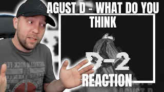 Download Agust D - What Do You Think REACTION (Suga of BTS) | Metal Head Reaction MP3