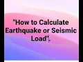 How to calculate eart uake or seismic load Step 2 3