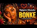 Gentle Zulu Love Songs for Intimate Romantic Moments 💞 Calm African Love Rhythms