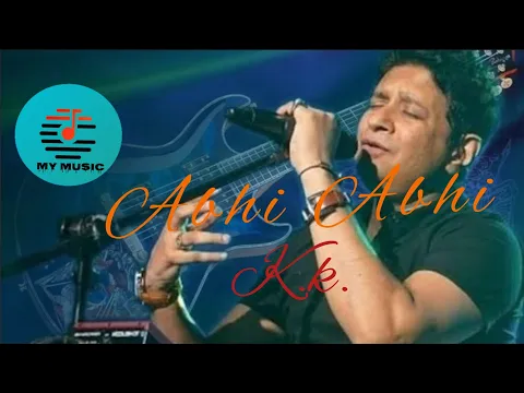 Download MP3 Abhi Abhi/Jism 2/K .K. / Sunny Leone & Randeep Hooda/ MP3 Hindi Lyrics