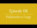Episode 08 Hubbardton Forge