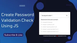 Create Password Validation Check Using HTML CSS JavaScript Password Strength Check in JavaScript