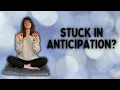 Anticipation Anxiety Train Your Nervous System to Come Down