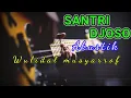 Download Lagu Sholawat versi Akustik SANTRI NJOSO (Wulidal musyarrof)