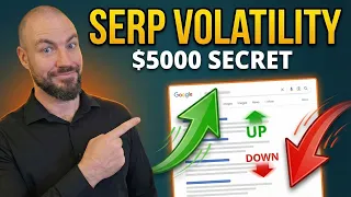 What Is SERP Volatility - I ll Save You 5000 In SEO