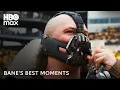 Bane's Best Moments | The Dark Knight Rises | Max