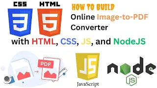 How to Build an Online Image-to-PDF Converter with HTML CSS JS and NodeJS Image2Pdf Converter