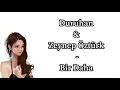 Duruhan \u0026 Zeynep Öztürk - Bir daha (letras en español , sözleri , lyrics)