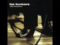 Los Bunkers - Miéntele (Audio)
