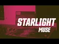 Lagu MUSE - STARLIGHT (VINYL STEREO HD)