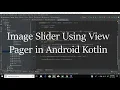 Image Slider using View Pager in Android Kotlin
