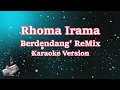 Download Lagu BERDENDANG 'REMIX - Rhoma Irama | KARAOKE HD